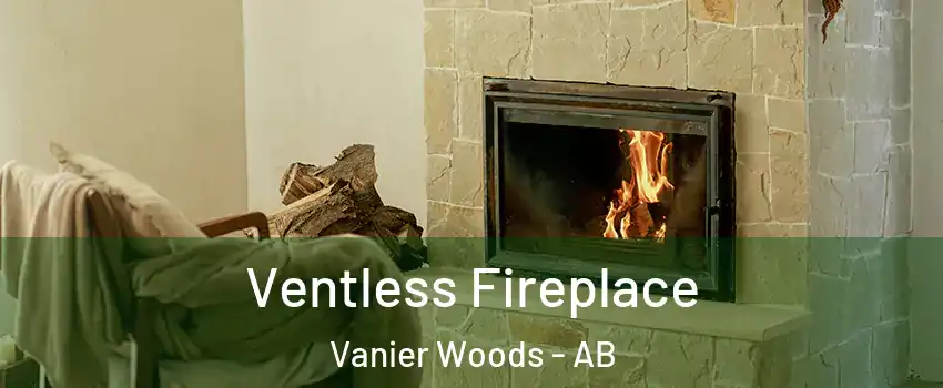 Ventless Fireplace Vanier Woods - AB