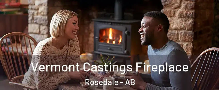  Vermont Castings Fireplace Rosedale - AB