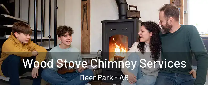 Wood Stove Chimney Services Deer Park - AB