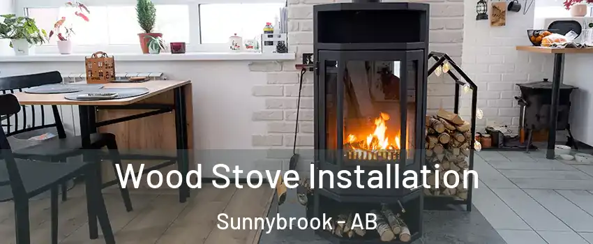 Wood Stove Installation Sunnybrook - AB